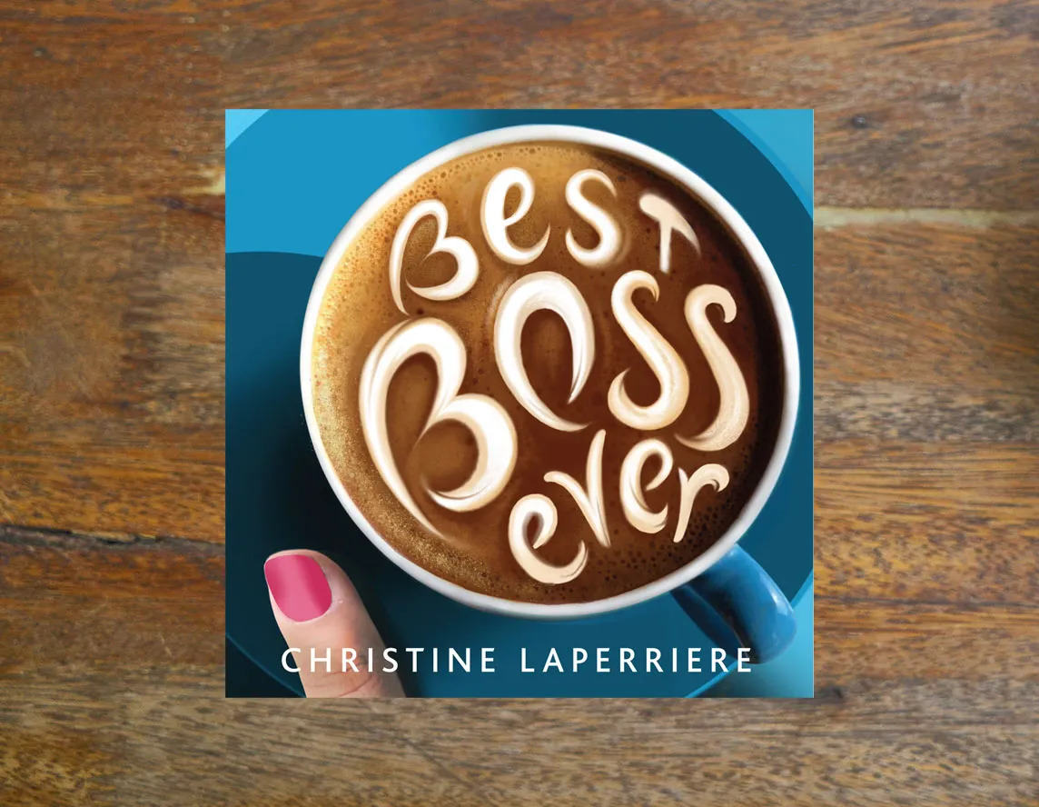 Listen to Christine on the Best Boss Ever Podcast